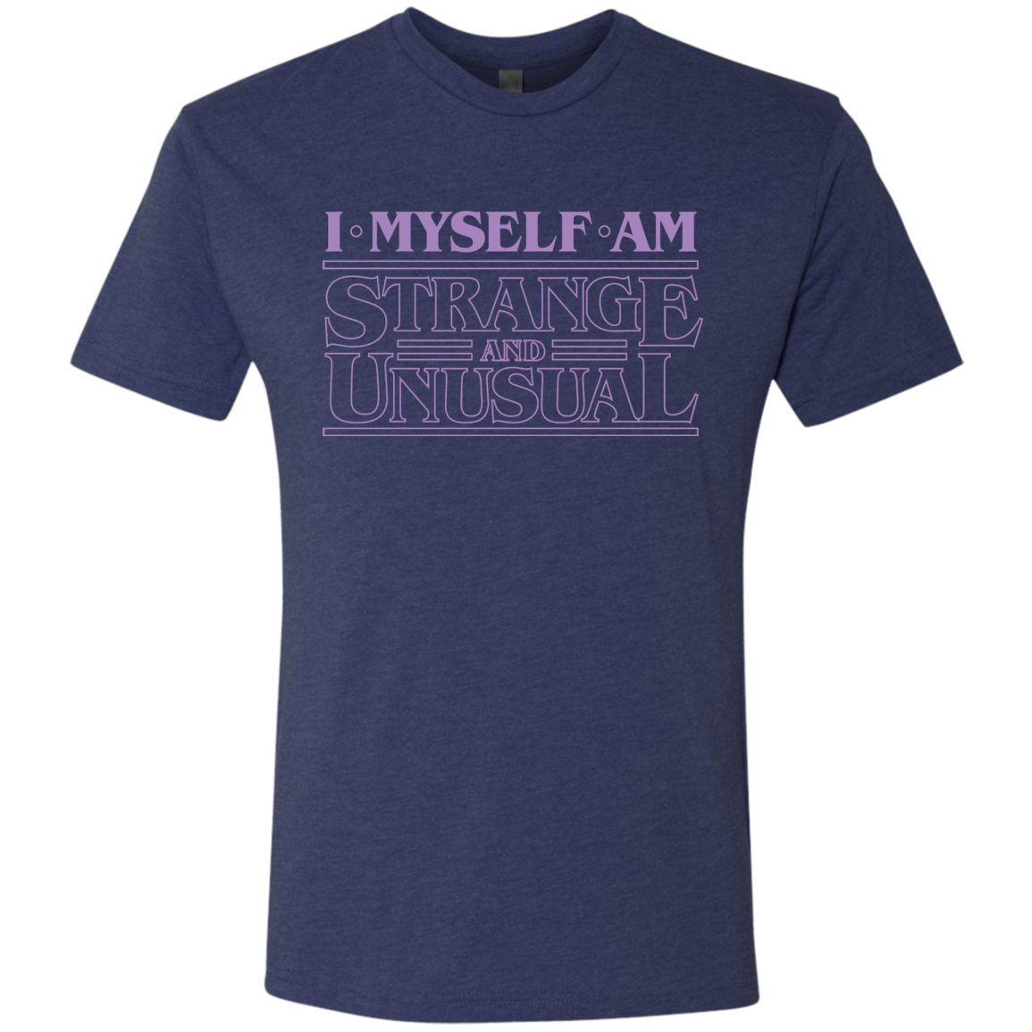 I Myself Am Strange And Unusual Men's Triblend T-Shirt