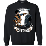 Not Today Crewneck Sweatshirt