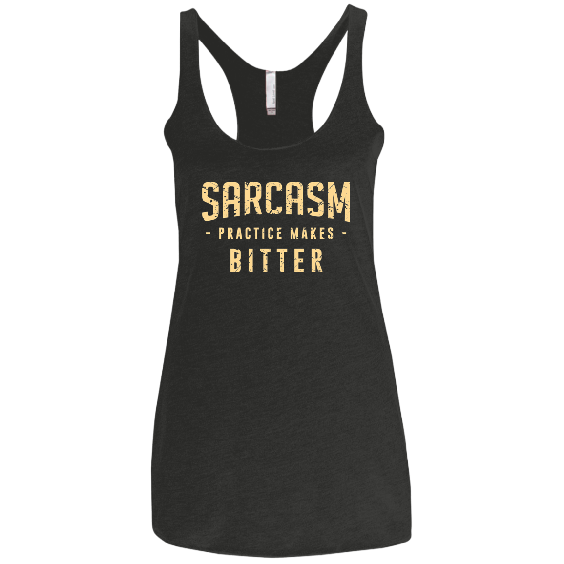 PRACTICE MAKES BITTER Women's Triblend Racerback Tank