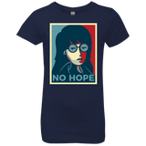 No Life. No Hope. No Future Girls Premium T-Shirt