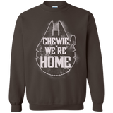 We're Home Crewneck Sweatshirt