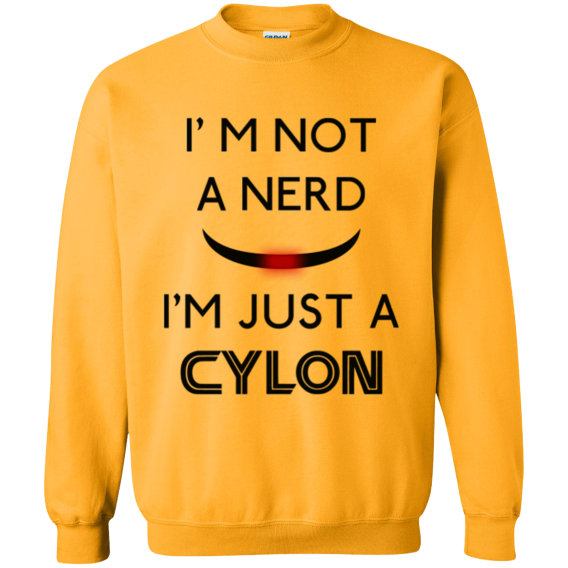 Just cylon Crewneck Sweatshirt