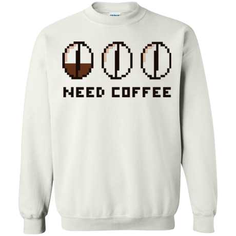 Need Coffee Crewneck Sweatshirt