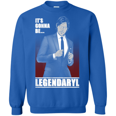 Legendaryl Crewneck Sweatshirt