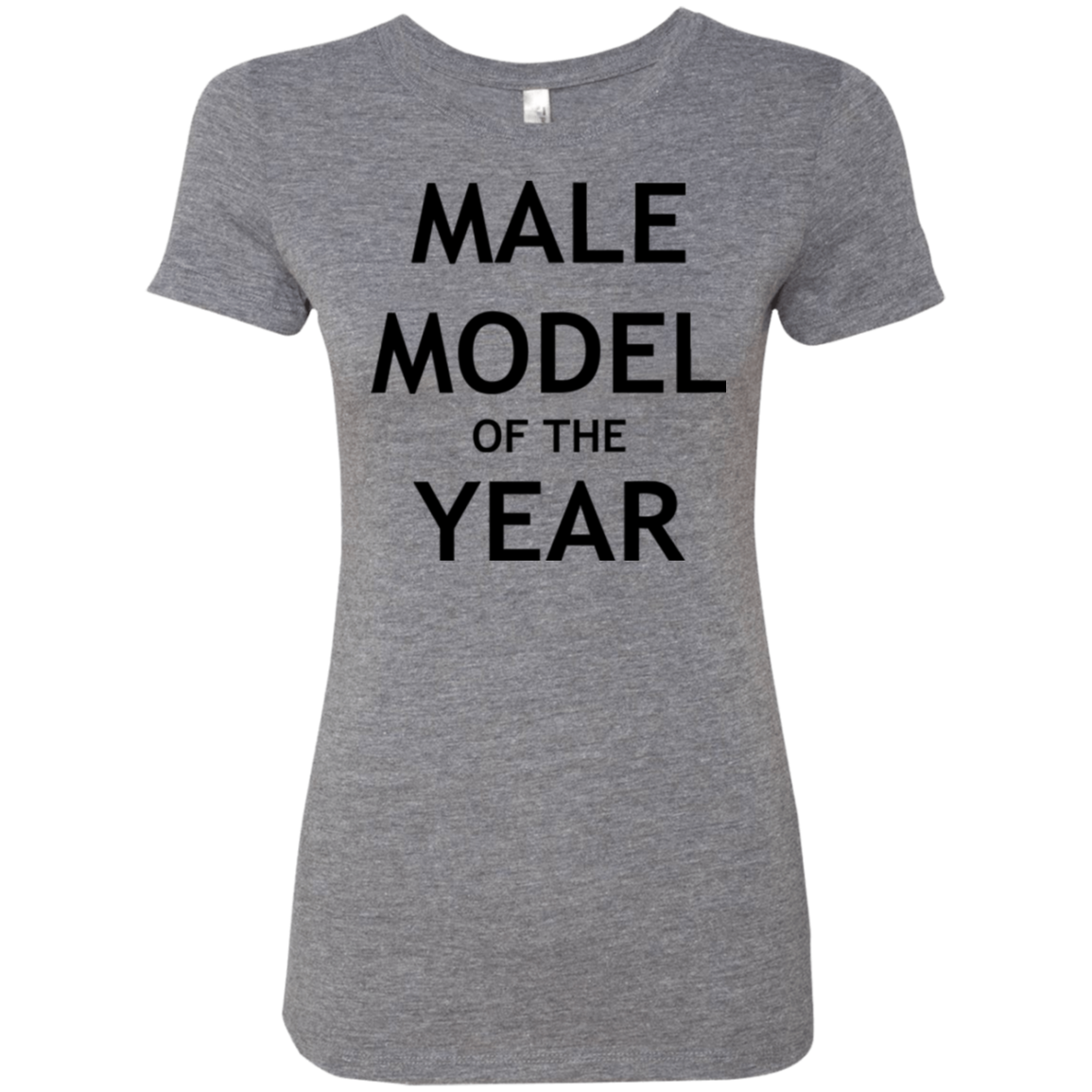 Model of the Year Women's Triblend T-Shirt