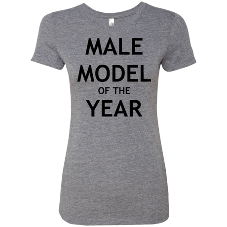 Model of the Year Women's Triblend T-Shirt