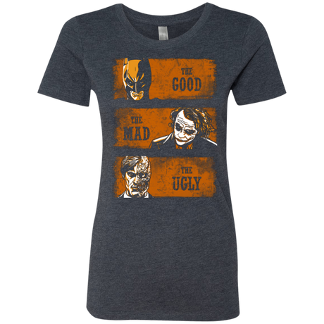 The Good the Mad and the Ugly2 Women's Triblend T-Shirt