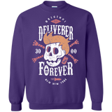 Deliverer Forever Crewneck Sweatshirt