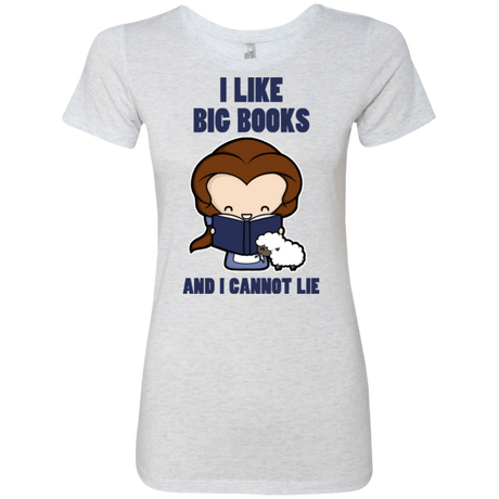 I Like Big Books Women's Triblend T-Shirt