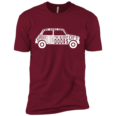 You Were Only Supposed To Blow The Bloody Doors Off Men's Premium T-Shirt