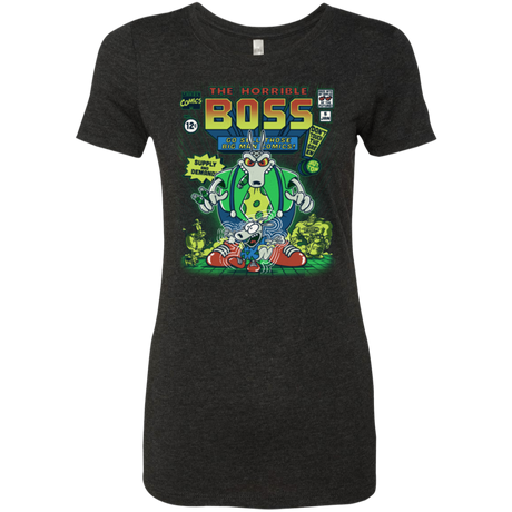 The Horrible Boss Women's Triblend T-Shirt