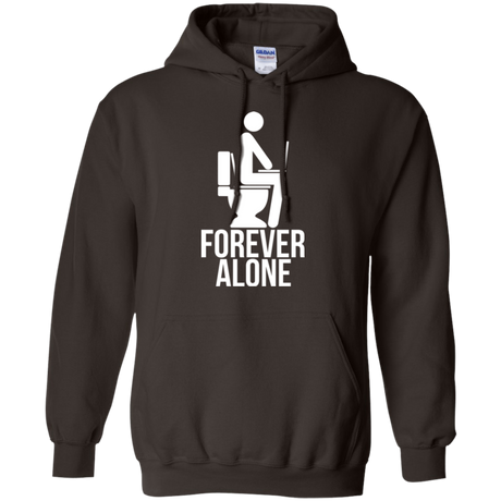 Forever alone Pullover Hoodie