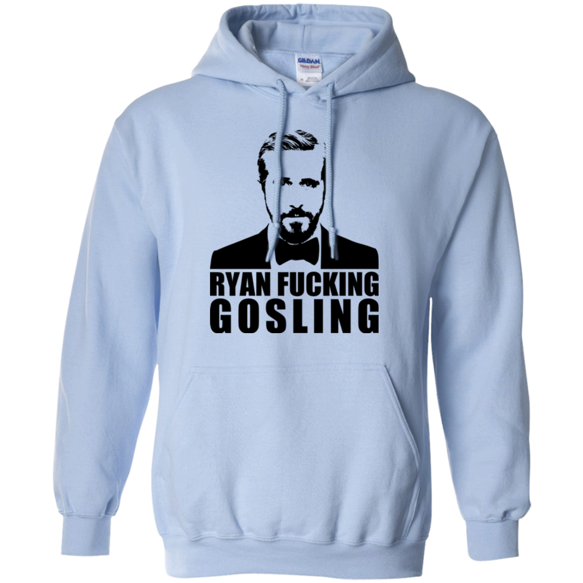 Ryan Fucking Gosling Pullover Hoodie