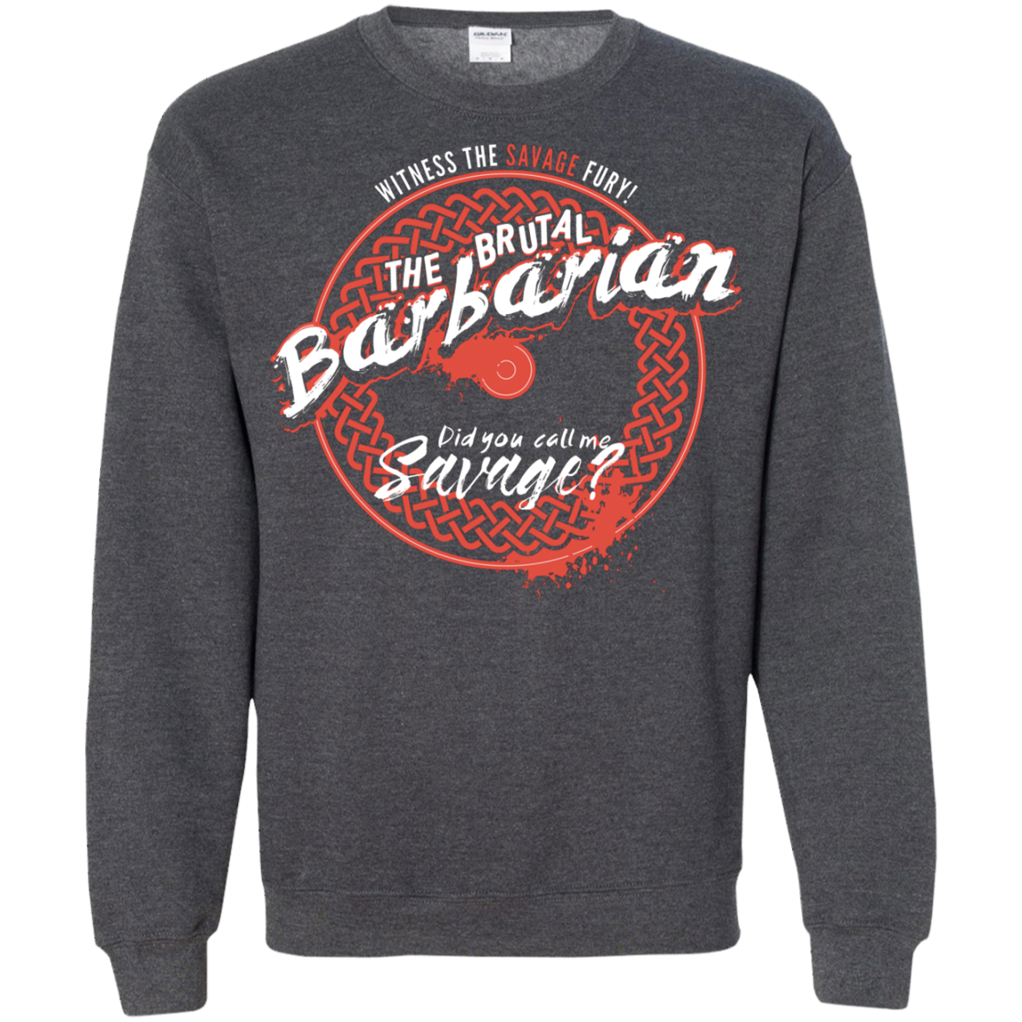 Barbarian Crewneck Sweatshirt