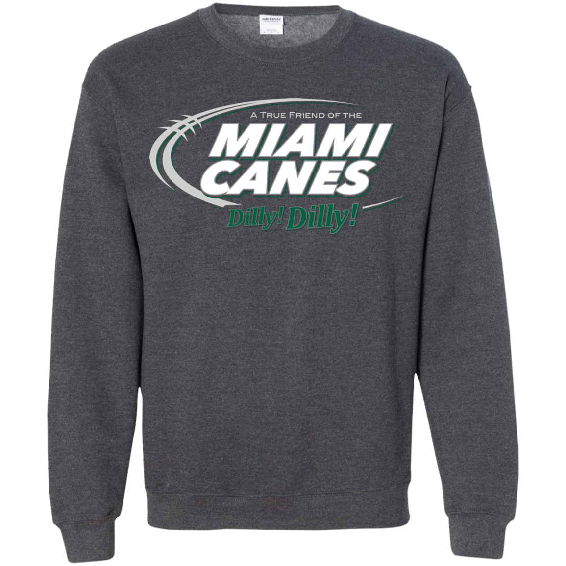 Miami Dilly Dilly Crewneck Sweatshirt