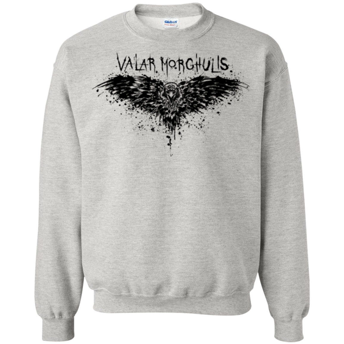 Valar Morghulis Crewneck Sweatshirt