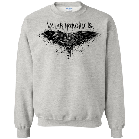 Valar Morghulis Crewneck Sweatshirt