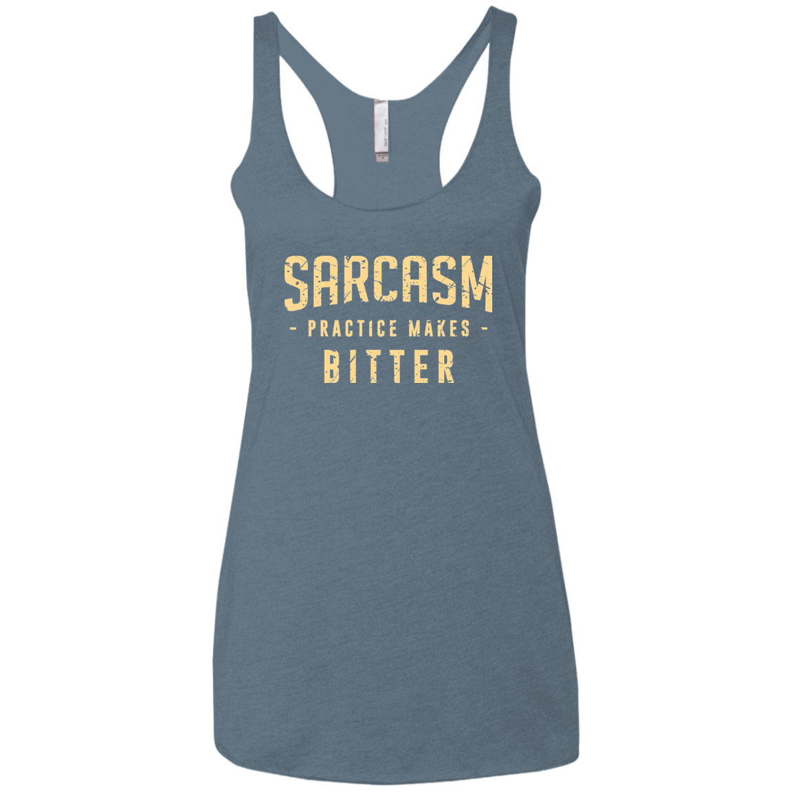 PRACTICE MAKES BITTER Women's Triblend Racerback Tank