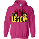 Dont Skip Leg Day Pullover Hoodie
