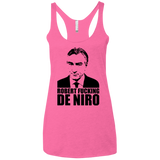 Robert Fucking DeNiro Women's Triblend Racerback Tank