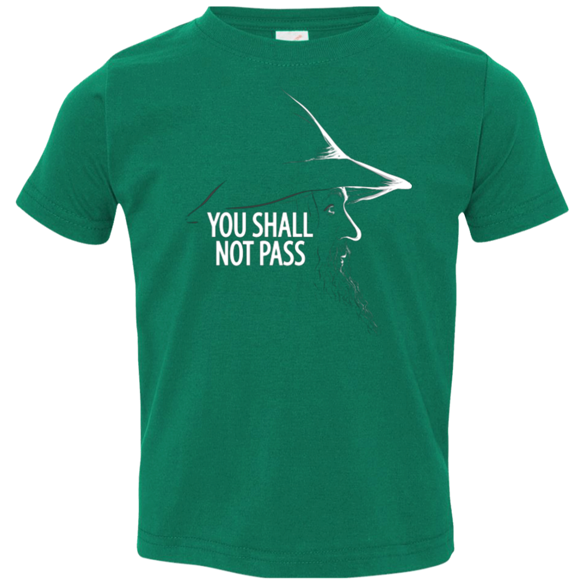 YOU SHALL NOT PASS (2) Toddler Premium T-Shirt