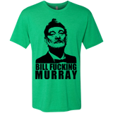 Bill fucking murray Men's Triblend T-Shirt