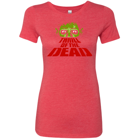 Thrill of the Dead Women's Triblend T-Shirt