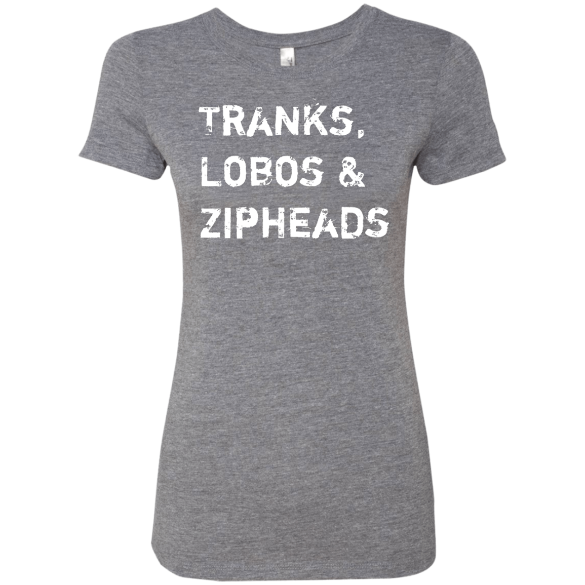 Tranks Lobos Zipheads Women's Triblend T-Shirt