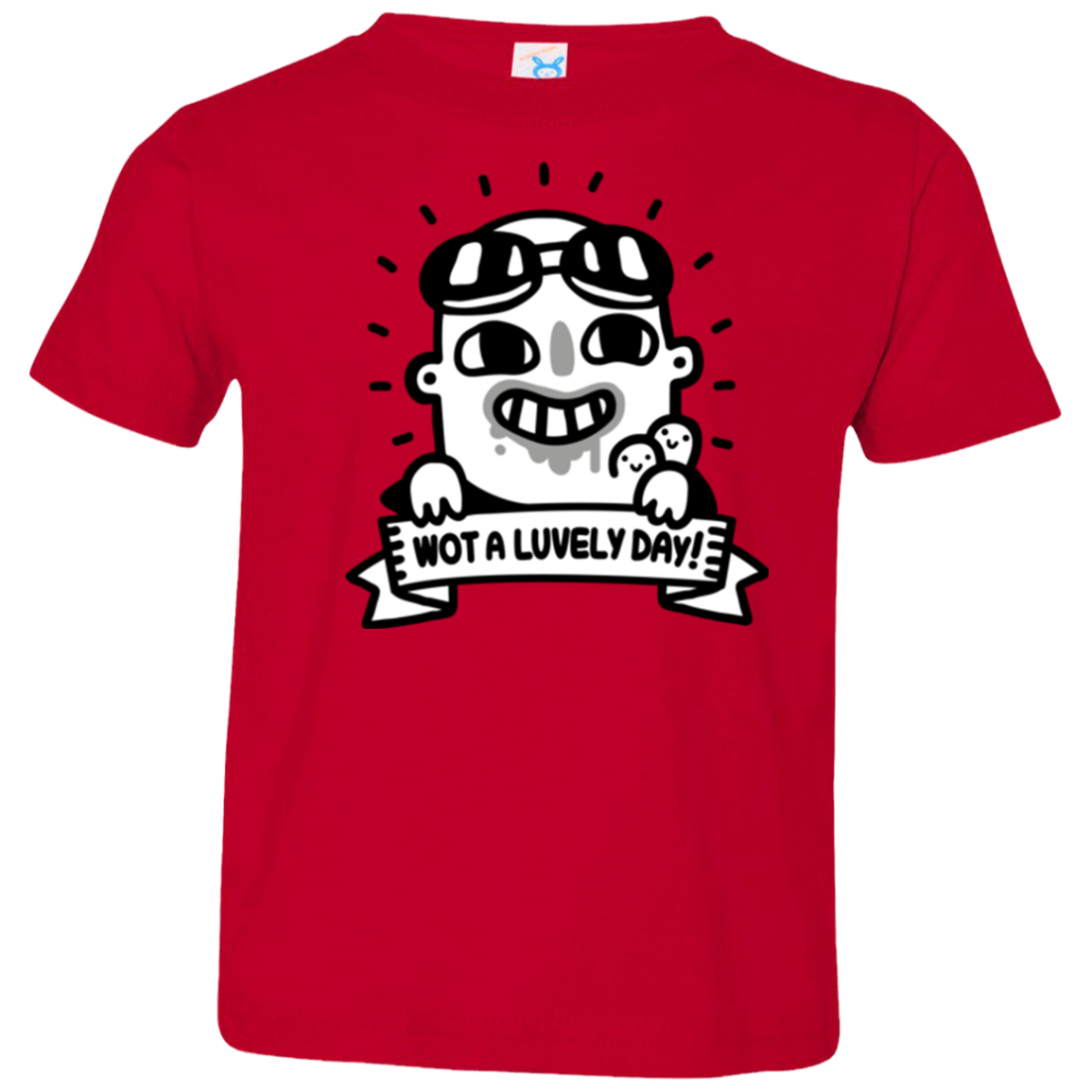 Wot A Luvely Day Toddler Premium T-Shirt