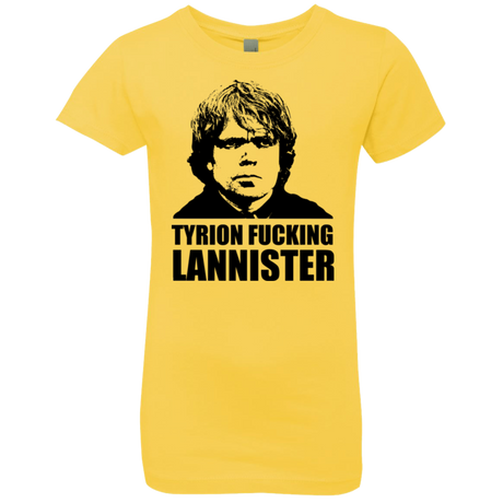 Tyrion fucking Lannister Girls Premium T-Shirt