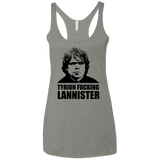 Tyrion fucking Lannister Women's Triblend Racerback Tank
