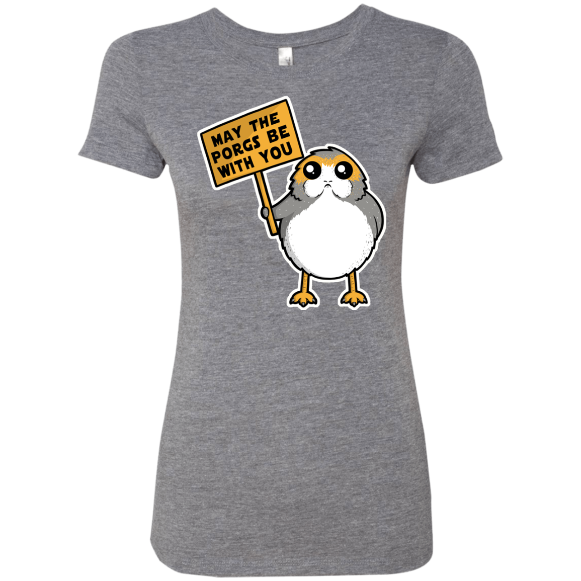 May The Porgs Be With You Women's Triblend T-Shirt