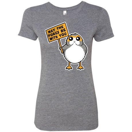 May The Porgs Be With You Women's Triblend T-Shirt