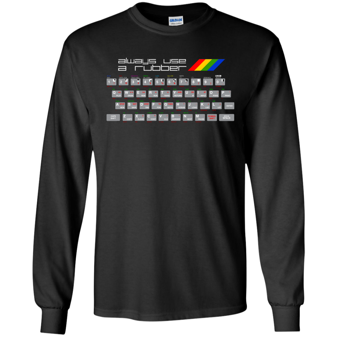 Always Use A Rubber Men's Long Sleeve T-Shirt