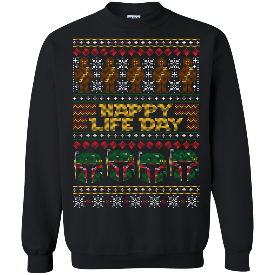 Happy Life Day Crewneck Sweatshirt