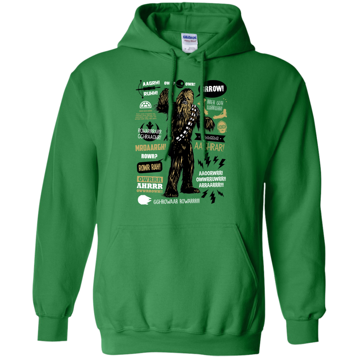 Wookie Famous Quotes Pullover Hoodie