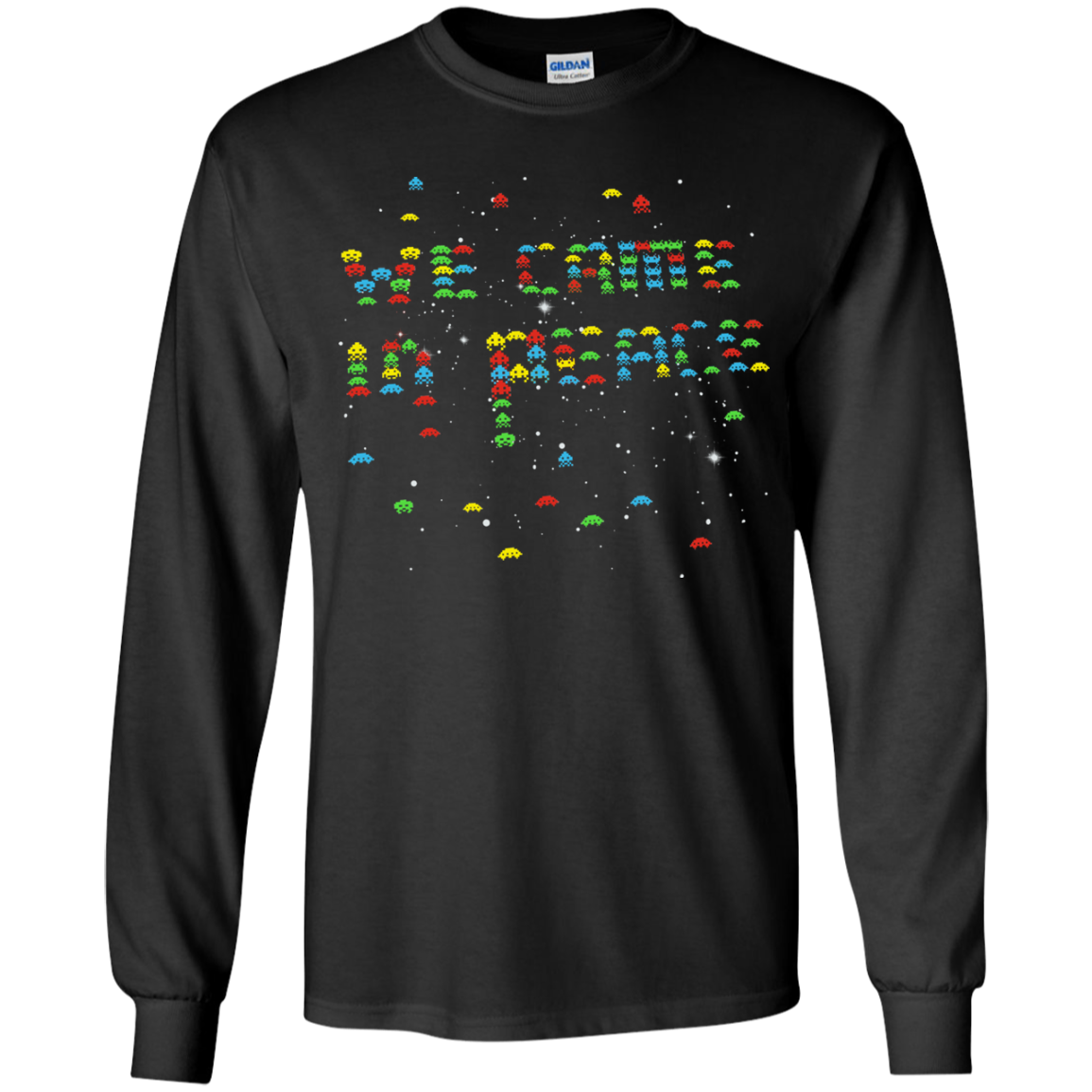 We came in peace Youth Long Sleeve T-Shirt