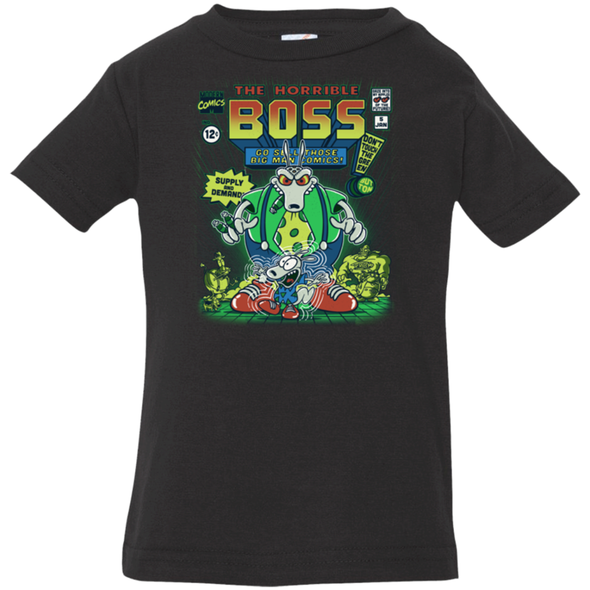The Horrible Boss Infant Premium T-Shirt