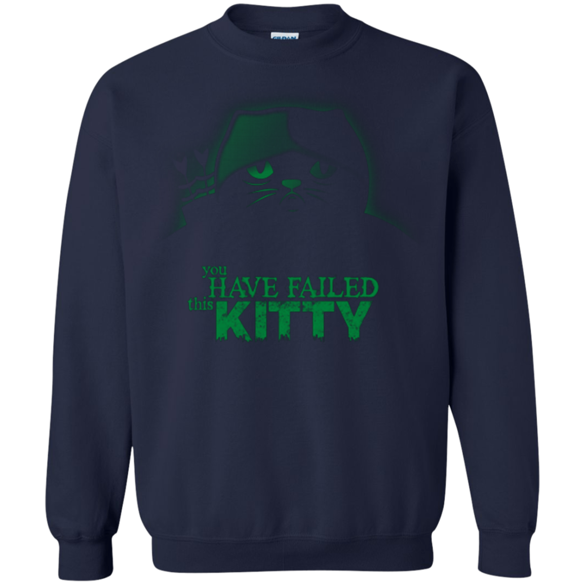 You Have Failed Kitty Crewneck Sweatshirt