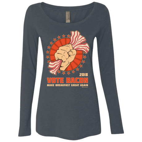 Vote Bacon In 2018 Women's Triblend Long Sleeve Shirt