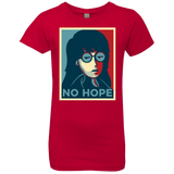 No Life. No Hope. No Future Girls Premium T-Shirt