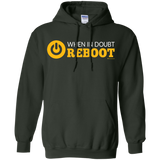 When In Doubt Reboot Pullover Hoodie