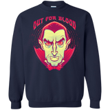 OUT FOR BLOOD Crewneck Sweatshirt