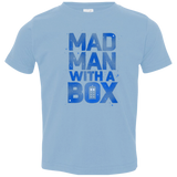 Mad Man Box Toddler Premium T-Shirt