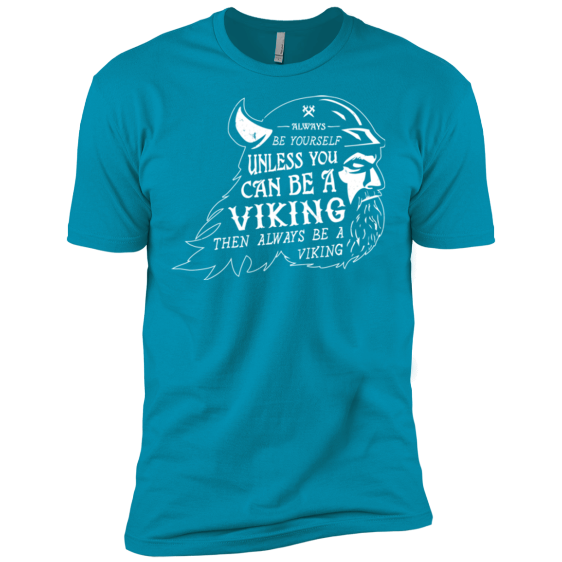 Always Be a Viking Men's Premium T-Shirt