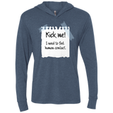Kick Me Triblend Long Sleeve Hoodie Tee