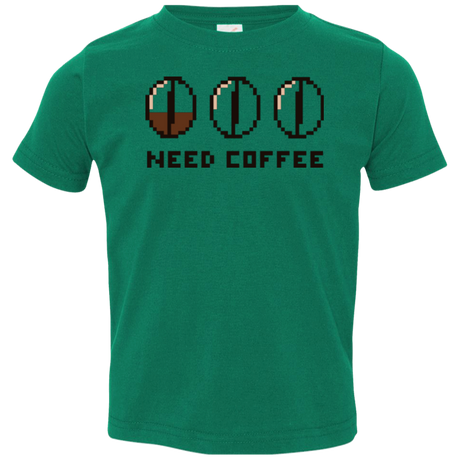 Need Coffee Toddler Premium T-Shirt