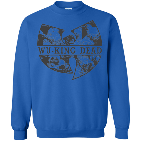 WU KING DEAD Crewneck Sweatshirt