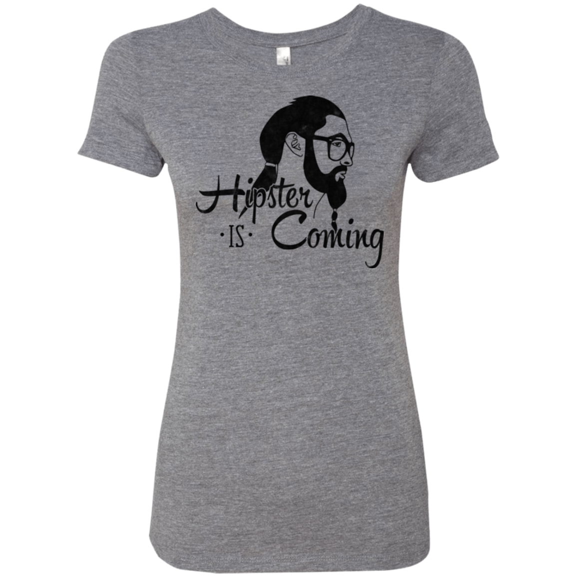 Hipster is Coming Women's Triblend T-Shirt