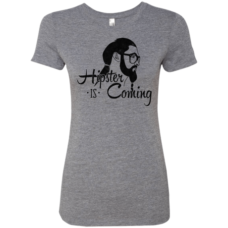 Hipster is Coming Women's Triblend T-Shirt